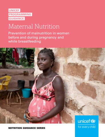 UNICEF-Programming Guidance Maternal Nutrition (Jan2022)