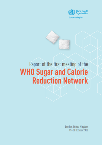 Report 1st mtg-WHO Sugar-Calorie Reduction Network-cover (Nov2023)