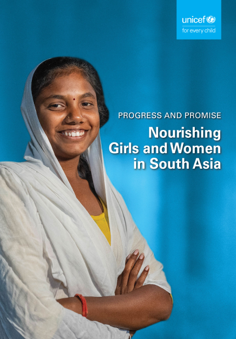 UNICEF-Nourishing Girls-Women-S Asia-cover (2024)